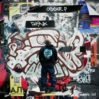 Oscar P & Friends - Think (2022)