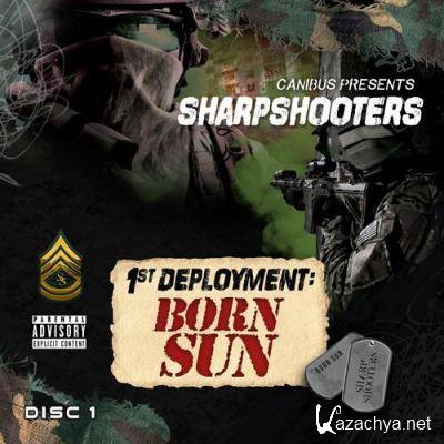 Born Sun - Canibus Presents Sharpshooters: 1st Deployment (2022)
