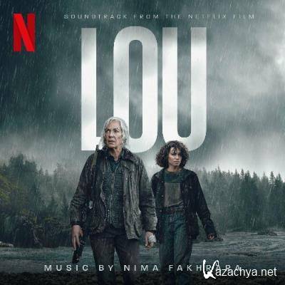 Nima Fakhrara - Lou (Soundtrack from the Netflix Film) (2022)