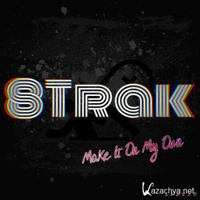 8Trak - Make It On My Own (2022)
