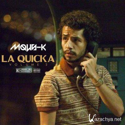 Mous-K - La Quicka, Vol II (2022)