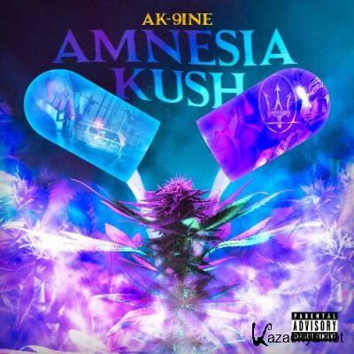 AK-9ine - Amnesia Kush (2022)