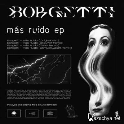 Borgetti - Mas Ruido (2022)