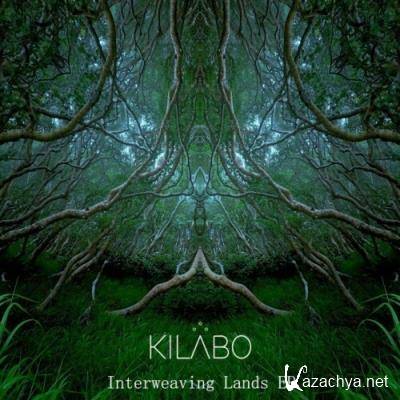 Kilabo - Interweaving Lands (EP) (2022)