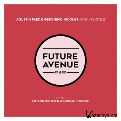 Agustin Paez & Geronimo Nicolas - Mask (Remixes) (2022)