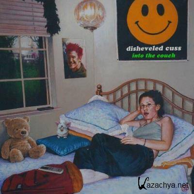 Disheveled Cuss - Into the Couch (2022)