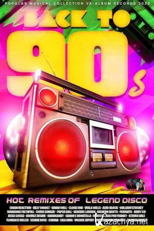 Hot Remixes Of Legend Disco 90s (2022)