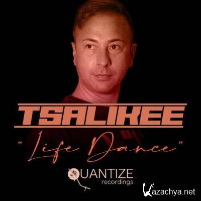 Tsalikee - Life Dance (2022)