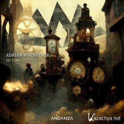 Adrian Schneider - In Time (2022)