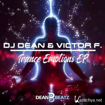 DJ Dean & Victor F. - Trance Emotions EP (2022)