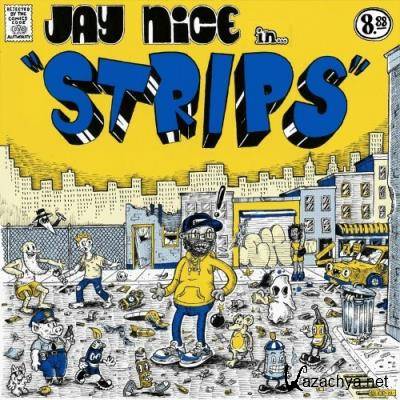 Jay Nice - Strips (2022)