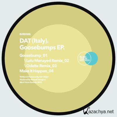 DAT (Italy) - Goosebumps EP (2022)