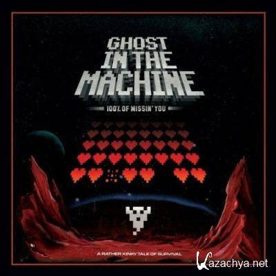 Ghost In The Machine - 100% of Missin'' You (2022)