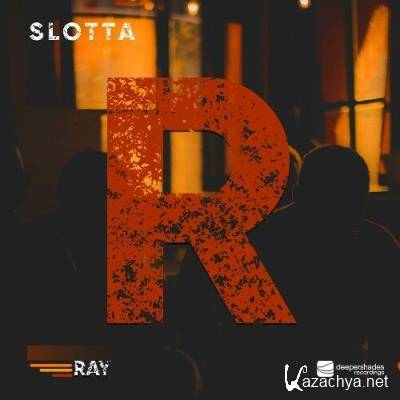 Slotta - R (Ray) (2022)