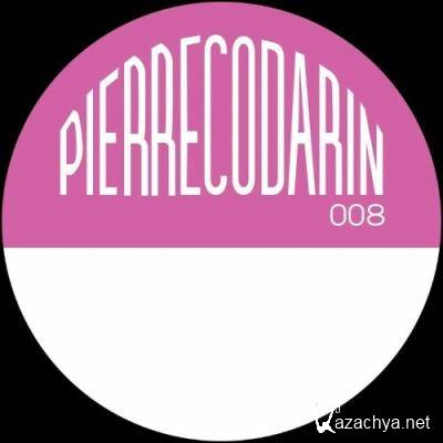 Pierre Codarin - Pierre Codarin 008 (2022)