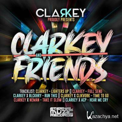 Clarkey & BlckHry - Clarkey & Friends (2022)