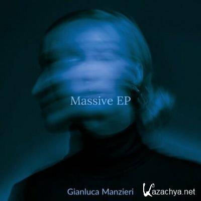 Gianluca Manzieri - Massive EP (2022)