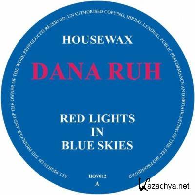 Dana Ruh - Red Lights In Blue Skies (2022)