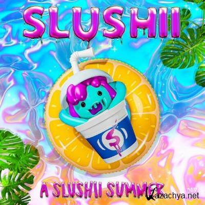 Slushii - A Slushii Summer (2022)