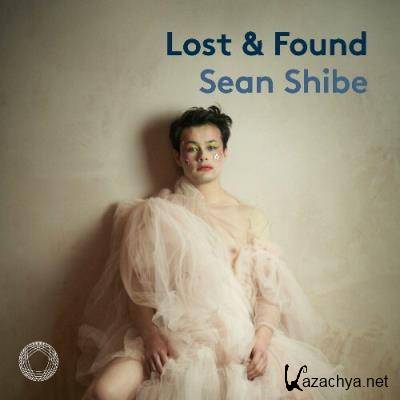 Sean Shibe - Lost & Found (2022)