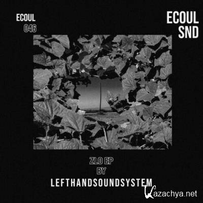 lefthandsoundsystem - Zlo (2022)