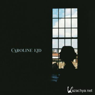 Caroline Kid - Caroline Kid (2022)