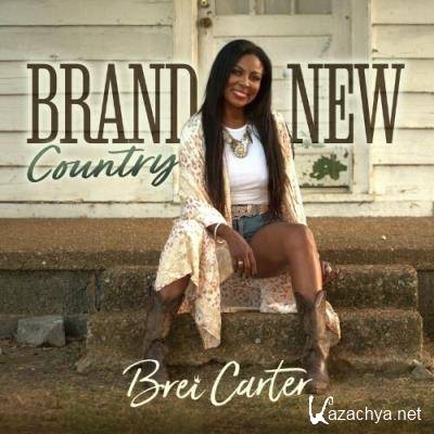 Brei Carter - Brand New Country (2022)