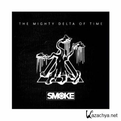 Smoke - The Mighty Delta of Time (2022)