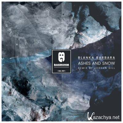 Blanka Barbara - Ashes and Snow (2022)