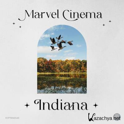 Marvel Cinema - Indiana EP (2022)