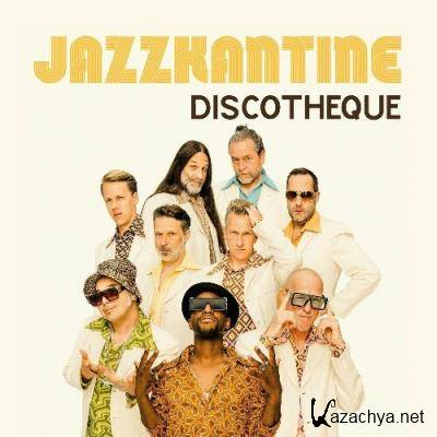 Jazzkantine - Discotheque (2022)