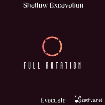 Shallow Excavation - Evacuate (2022)