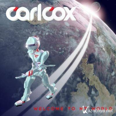 Carl Cox - Welcome to My World (2022)