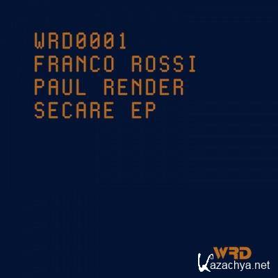 Franco Rossi & Paul Render - Secare (2022)