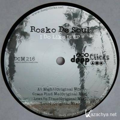 Rosko De Soul - I Do Like It (2022)