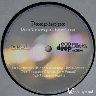 Deephope - Dub Trumpet Remixes (2022)