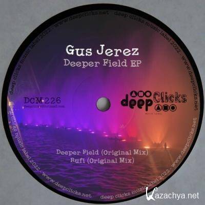 Gus Jerez - Deeper Field (2022)