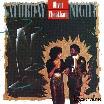 Oliver Cheatham - Saturday Night (Expanded Edition) (2022)