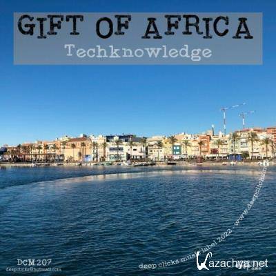 Gift of Africa - Techknowledge (2022)