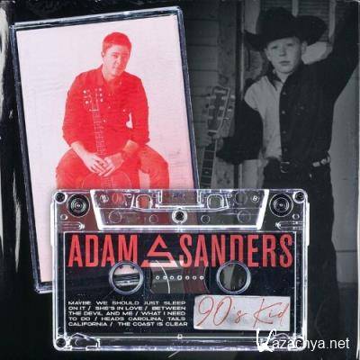 Adam Sanders - 90's Kid (2022)