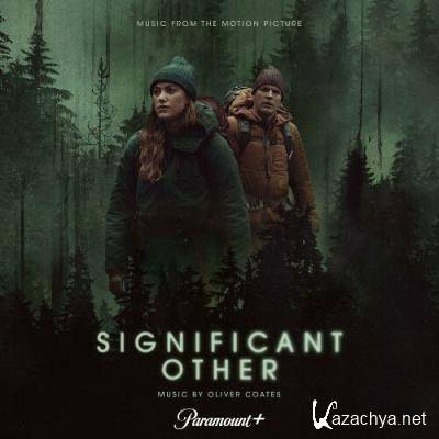 Oliver Coates - Significant Other (Music From The Motion Picture) (2022)