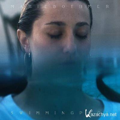 Marie Bothmer - Swimmingpool (2022)