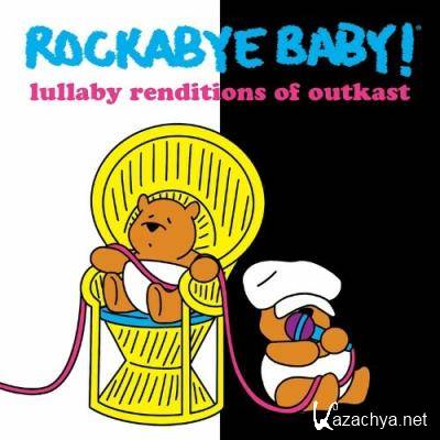 Rockabye Baby - Lullaby Renditions Of Outkast (2022)