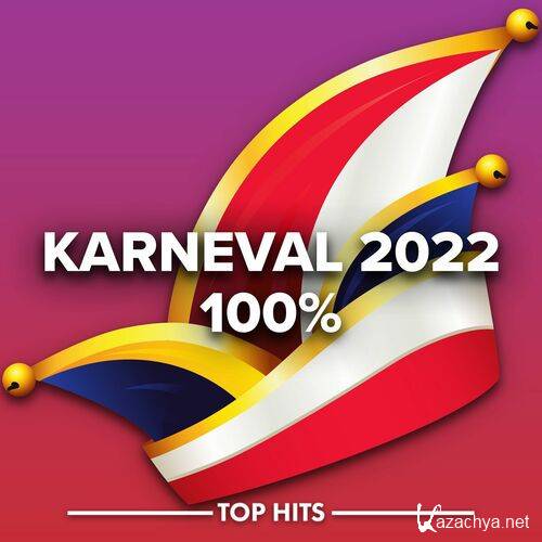 Various Artists - Karneval 2022 100% (2022)