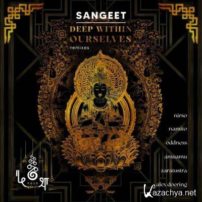 Sangeet - Deep Within Ourselves (2022)