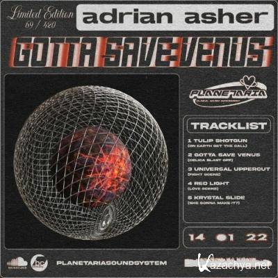 Adrian Asher - Gotta Save Venus (2022)