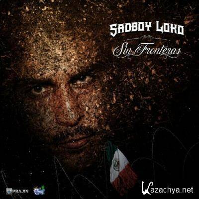 Sadboy Loko - Sin Fronteras (2022)