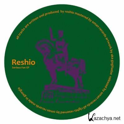 Reshio - Serious Fun EP (2022)