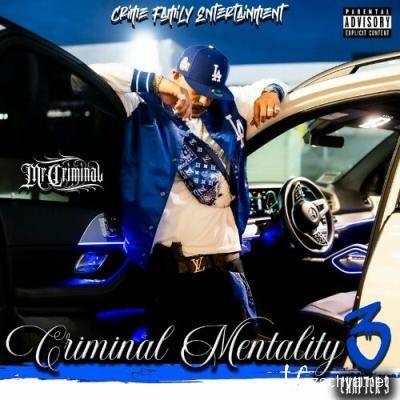 Mr. Criminal - Criminal Mentality 3, Chapter 3 (2022)