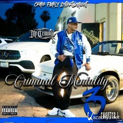 Mr. Criminal - Criminal Mentality 3, Chapter 1 (2022)